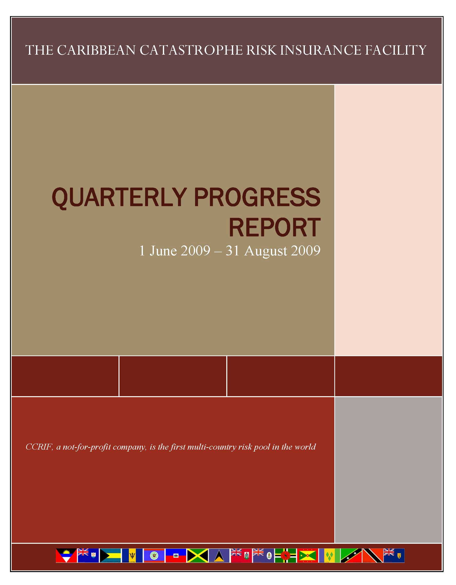 Quarterly Progress Report - 1 June 2009 to 31 August 2009